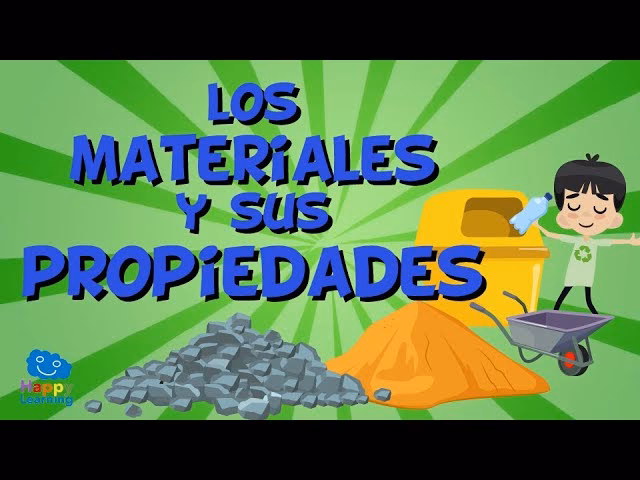 ¿Cuáles son las 7 propiedades de los materiales?