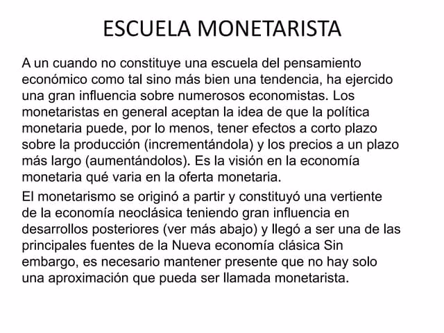 ¿Qué es el monetarismo y cuáles son sus características?