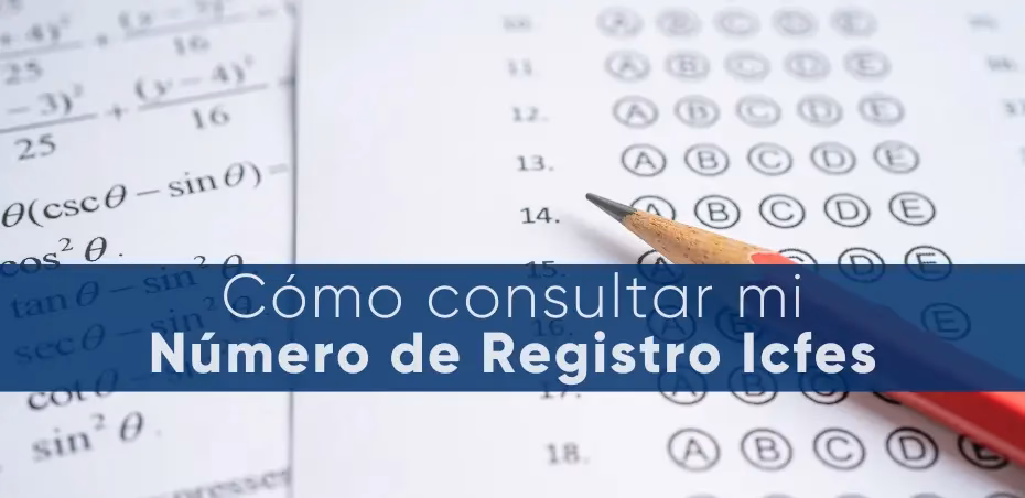 ¿Cómo saber en qué colegio me toca hacer el ICFES?