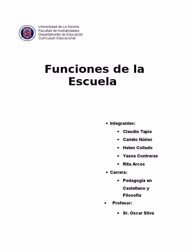 ¿Cuál es la función principal de la escuela?