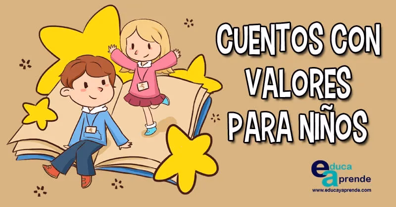 ¿Qué cuentos cortos pueden fomentar valores?
