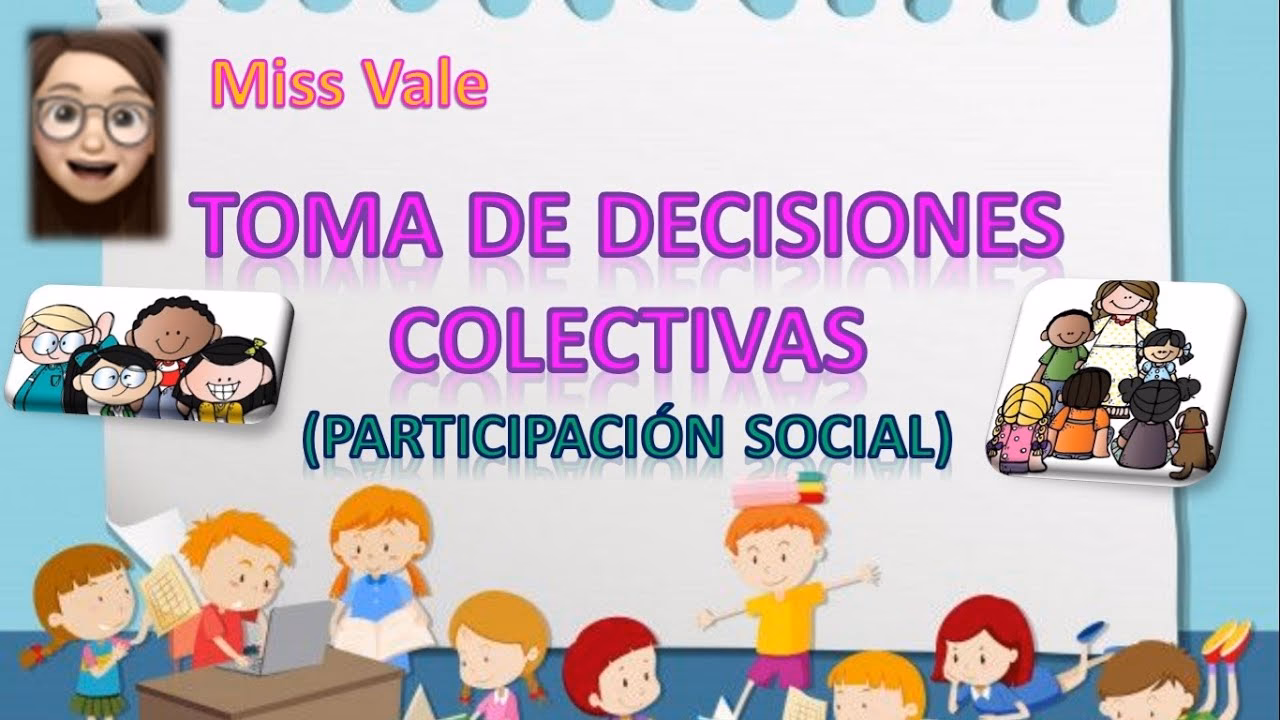 ¿Qué son las decisiones colegiadas?