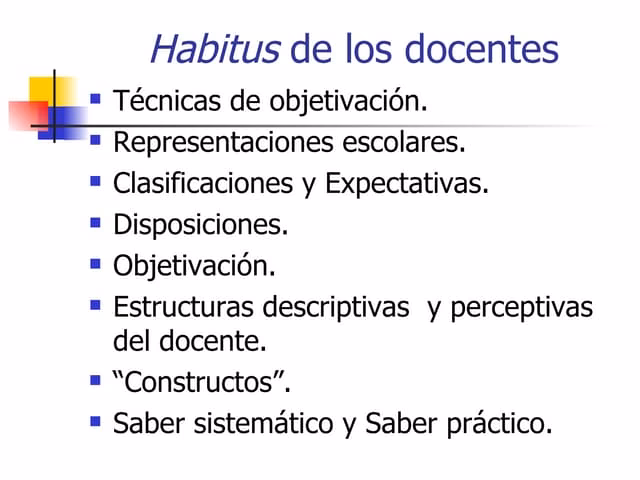 ¿Qué es el habitus en la escuela?