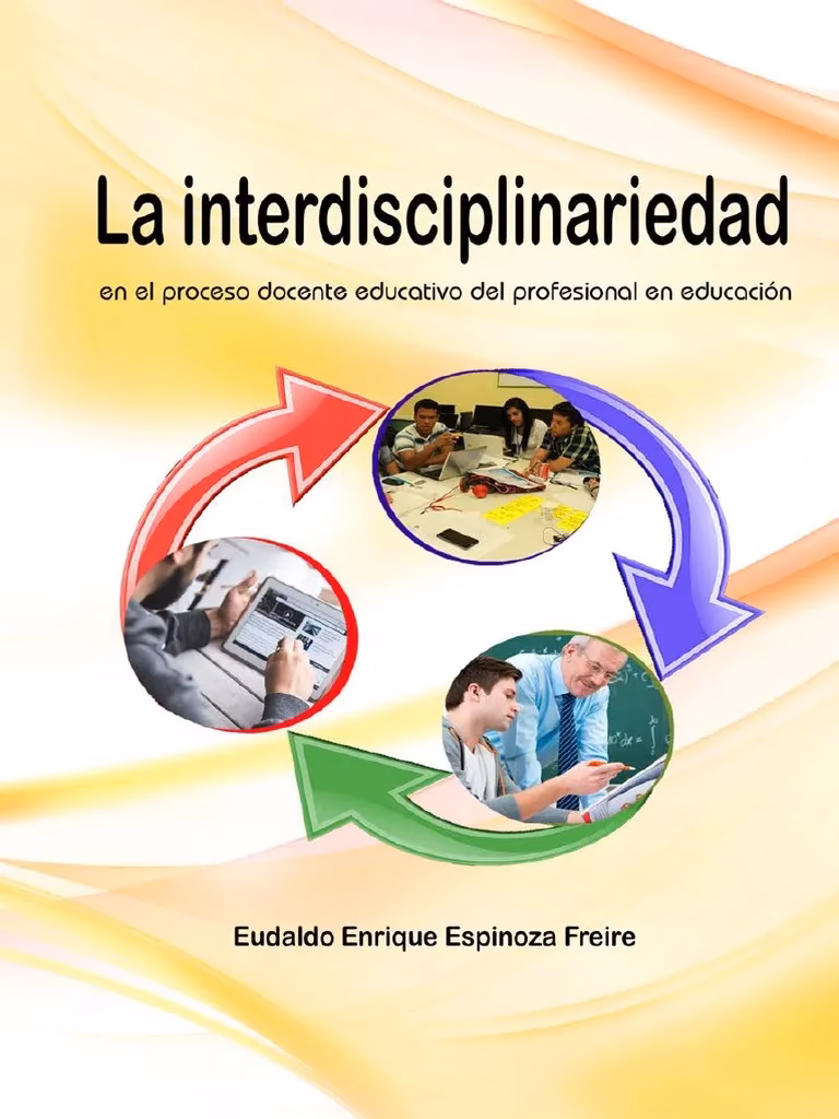 ¿Qué es la interdisciplinariedad y ejemplos?