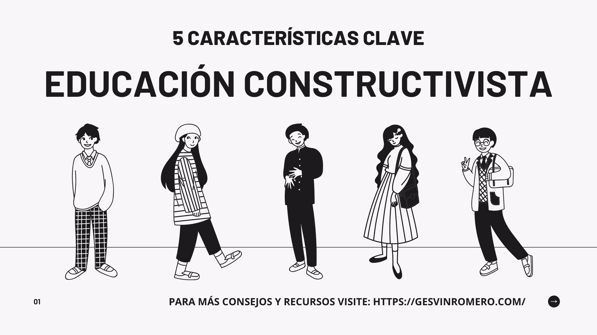 ¿Cuáles son las características de la escuela constructivista?