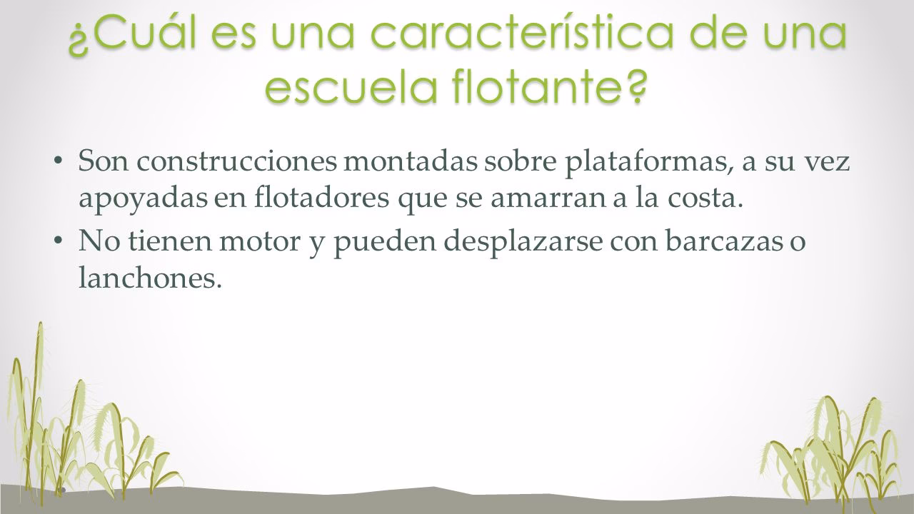 ¿Dónde se encuentran las escuelas flotantes?