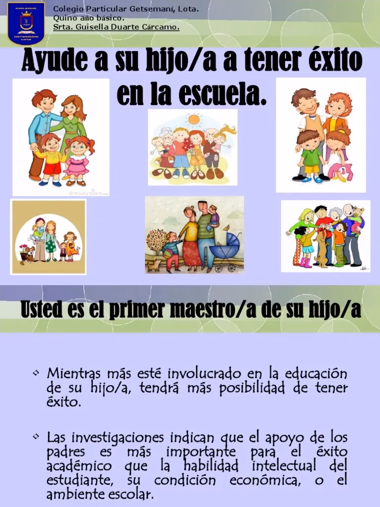¿Cuáles son las expectativas de los padres de familia?