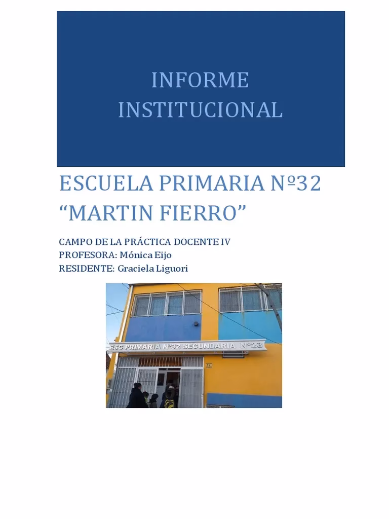 ¿Qué debe contener un informe institucional?
