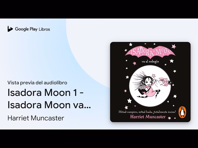 ¿Cuál es el nivel de lectura de Oxford de Isadora Moon?