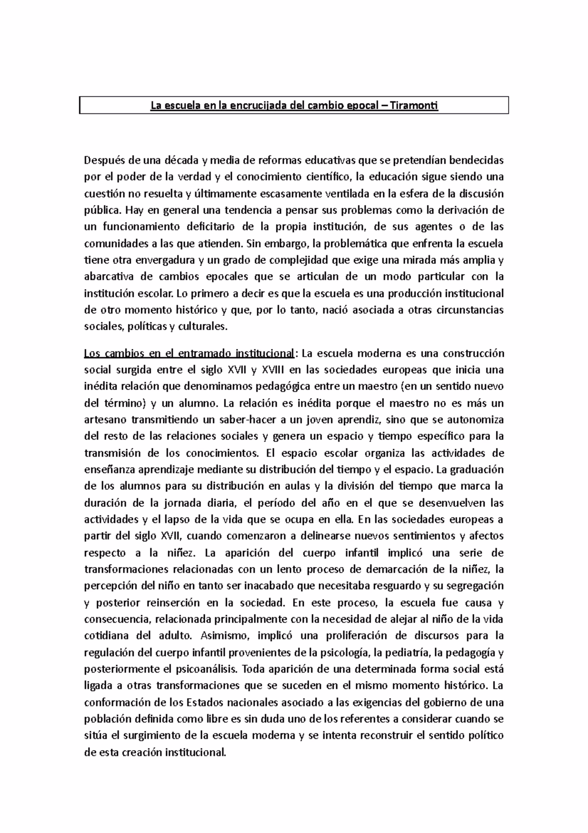 ¿Qué se valoraba en el movimiento de la Escuela Nueva?