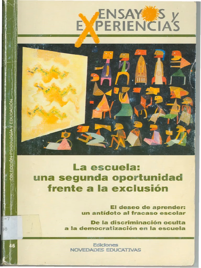 ¿Qué es la exclusión educativa según los autores?