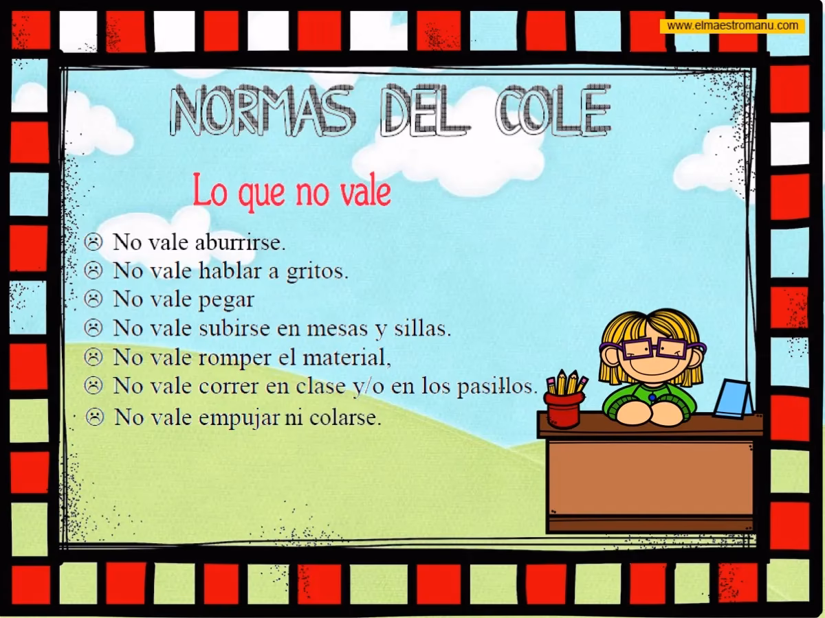 ¿Qué normas tenemos en la escuela?