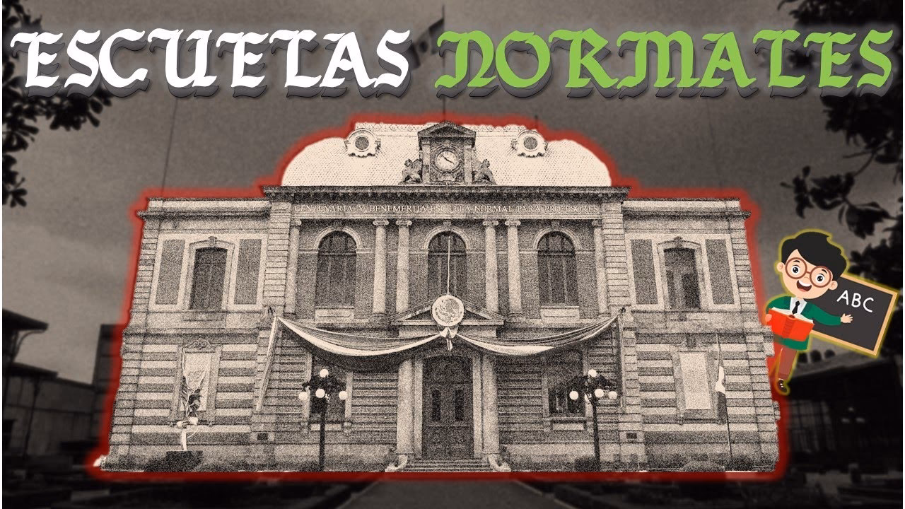 ¿Por qué se llama universidad normal?