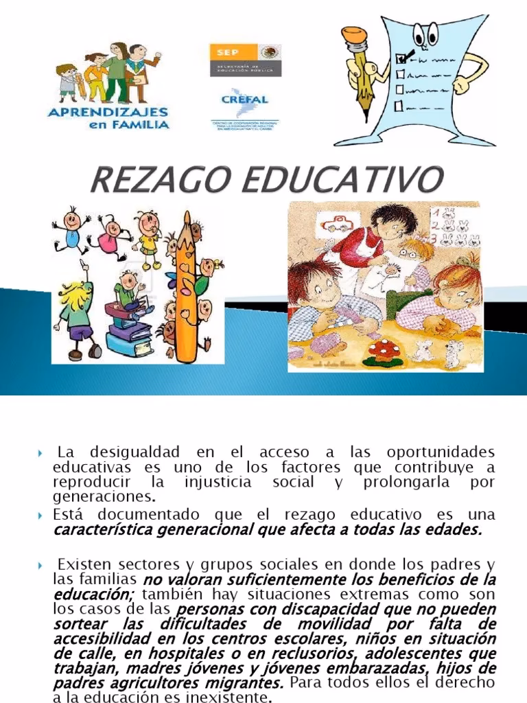 ¿Cuáles son los estudiantes rezagados?